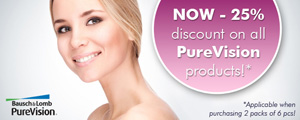 25% Off on PureVision!